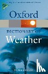 Dunlop, Storm (A Fellow of both the Royal Astronomical Society and the Royal Meteorological Society) - A Dictionary of Weather