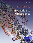 Lindsay, Stuart (Nadine and Edward Carson Professor of Physics and Chemistry, Arizona State University) - Introduction to Nanoscience