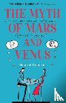Cameron, Deborah (University of Oxford) - The Myth of Mars and Venus