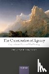 Korsgaard, Christine M. (Harvard University) - The Constitution of Agency
