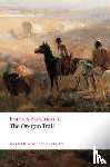 Parkman, Francis - The Oregon Trail