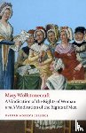 Wollstonecraft, Mary - A Vindication of the Rights of Men; A Vindication of the Rights of Woman; An Historical and Moral View of the French Revolution