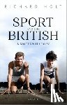 Holt, Richard (Professor Emeritus - Sport and the British