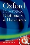 Oxford Languages - Oxford Paperback Dictionary & Thesaurus