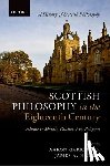  - Scottish Philosophy in the Eighteenth Century, Volume I