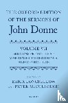 McCullough, Peter, Longfellow, Erica - The Oxford Edition of the Sermons of John Donne, Volume VII