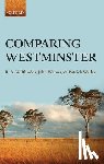 Rhodes, R. A.W. (Professor of Government, Wanna, John (Sir John Bunting Professor of Politics and Public Administration, Weller, Patrick (Professor of Politics and Public Policy - Comparing Westminster