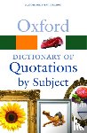  - Oxford Dictionary of Quotations by Subject