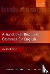 Keizer, Evelien (Professor of English Language and Linguistics - A Functional Discourse Grammar for English