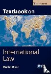 Dixon, Martin (Reader in Law - Textbook on International Law