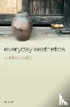 Saito, Yuriko (Rhode Island School of Design) - Everyday Aesthetics