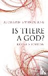 Swinburne, Richard (University of Oxford) - Is There a God?