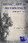 Levinson, Jerrold (University of Maryland) - Music, Art, and Metaphysics - Essays in Philosophica Aesthetics
