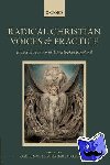  - Radical Christian Voices and Practice - Essays in Honour of Christopher Rowland