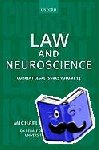  - Law and Neuroscience - Current Legal Issues Volume 13