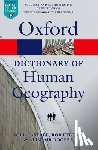 Rogers, Alisdair (Keble College, Castree, Noel (The University of Manchester), Kitchin, Rob (National University of Ireland - A Dictionary of Human Geography