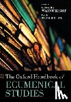  - The Oxford Handbook of Ecumenical Studies