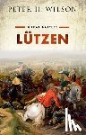 Wilson, Peter H. (Chichele Professor of the History of War - Lutzen
