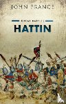 France, John (Professor Emeritus and Director of the Callaghan Centre for Conflict Studies - Hattin