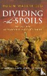 Waterfield, Robin - Dividing the Spoils