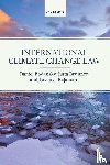 Bodansky, Daniel (, Brunnee, Jutta (, Rajamani, Lavanya ( - International Climate Change Law