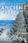 Woolf, Greg (Director - The Life and Death of Ancient Cities