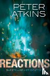 Atkins, Peter (Fellow of Lincoln College - Reactions