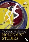  - The Oxford Handbook of Holocaust Studies