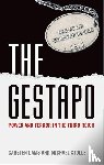 Dams, Carsten (Professor of Police Sciences at the School of Public Management of North-Rhine Westphalia), Stolle, Michael (Executive Director of the 'House of Competence' - The Gestapo