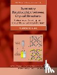 Muller, Ulrich ( - Symmetry Relationships between Crystal Structures