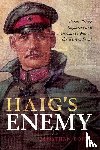 Boff, Jonathan (Senior Lecturer in History - Haig's Enemy