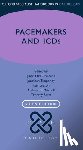  - Pacemakers and ICDs