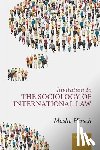 Hirsch, Moshe (Von Hofmannsthal Chair in International Law - Invitation to the Sociology of International Law