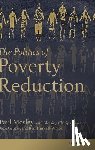 Mosley, Paul (Professor of Economics, Chiripanhura, Blessing, Grugel, Jean, Thirkell-White, Ben - The Politics of Poverty Reduction