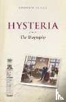 Scull - Hysteria: The Biography