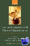  - Law and Economics with Chinese Characteristics - Institutions for Promoting Development in the Twenty-First Century