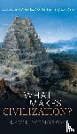 Wengrow, David (Professor of Comparative Archaeology - What Makes Civilization?