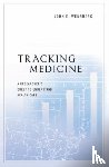 Wennberg, John E. - Tracking Medicine