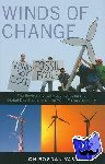 Vasi, Ion Bogdan (Assistant Professor, School of International and Public Affairs, Department of Sociology, Assistant Professor, School of International and Public Affairs, Department of Sociology, Columbia University) - Winds of Change - The Environmental Movement and the Global Development of the Wind Energy Industry