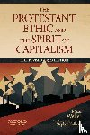 Weber, Max - The Protestant Ethic and the Spirit of Capitalism by Max Weber