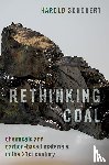 Schobert, Harold (Professor of Fuel Science - Rethinking Coal