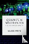 Beck, Mark (Professor of Physics - Quantum Mechanics