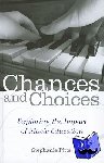 Pitts, Stephanie (Senior Lecturer and Director of Undergraduate Studies, Music Department, Senior Lecturer and Director of Undergraduate Studies, Music Department, University of Sheffield) - Chances and Choices - Exploring the Impact of Music Education