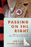 Shields, Jon A. (Associate Professor, Dunn Sr., Joshua M. (Associate Professor of Political Science - Passing on the Right