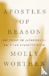 Worthen, Molly (Assistant Professor of History - Apostles of Reason