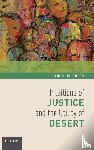 Robinson, Paul H. (Colin S. Diver Professor of Law - Intuitions of Justice and the Utility of Desert