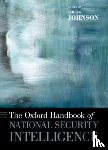  - The Oxford Handbook of National Security Intelligence