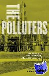 Ross, Benjamin (President, President, Disposal Safety Incorporated), Amter, Steven (Senior Hydreologist, Senior Hydreologist, Disposal Safety Incorporated) - The Polluters - The Making of Our Chemically Altered Environment