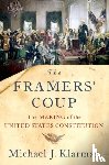 Klarman, Michael J. (Kirkland & Ellis Professor of Law - The Framers' Coup