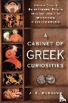 McKeown, J. C. (Professor of Classics - A Cabinet of Greek Curiosities